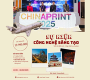  TRIỂN LÃM CÔNG NGHỆ IN QUỐC TẾ CHINA PRINT BẮC KINH 2025