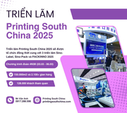 TRIỂN LÃM PRINTING SOUTH CHING 2025 TẠI QUẢNG CHÂU